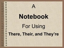 A Notebook For Using There, Their, and They’re
