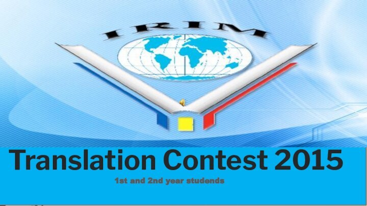 Translation Contest 20151st and 2nd year studends