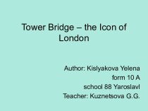Tower Bridge – the Icon of London