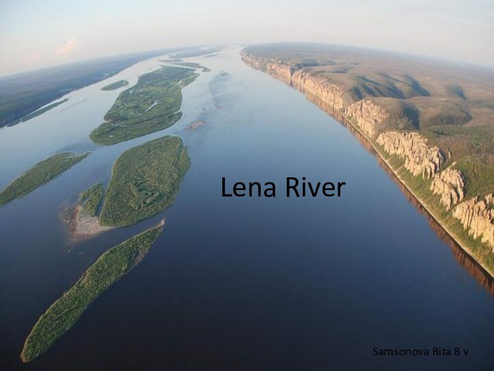 Lena River Samsonova Rita 8 v