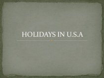 Holidays USA (Праздники в США)