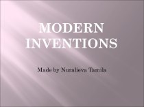Modern inventions