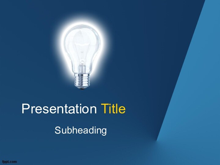 Presentation TitleSubheading