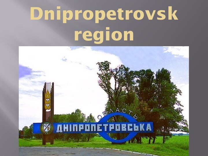 Dnipropetrovsk region