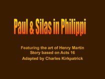 Paul and Silas in Philippi
