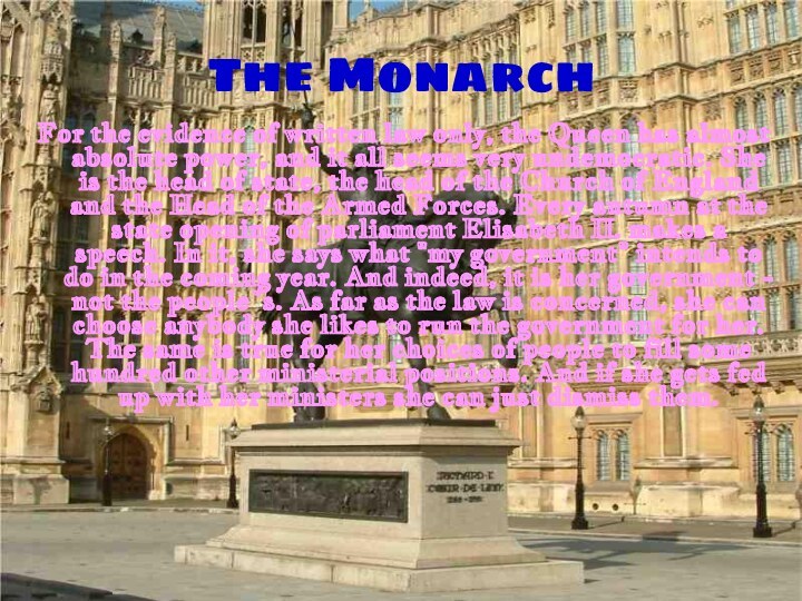 The Monarch For the evidence of written law only, the Queen