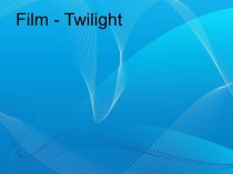 Film - Twilight