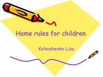 Home rules for children