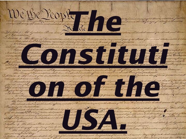 The Constitution of the USA.