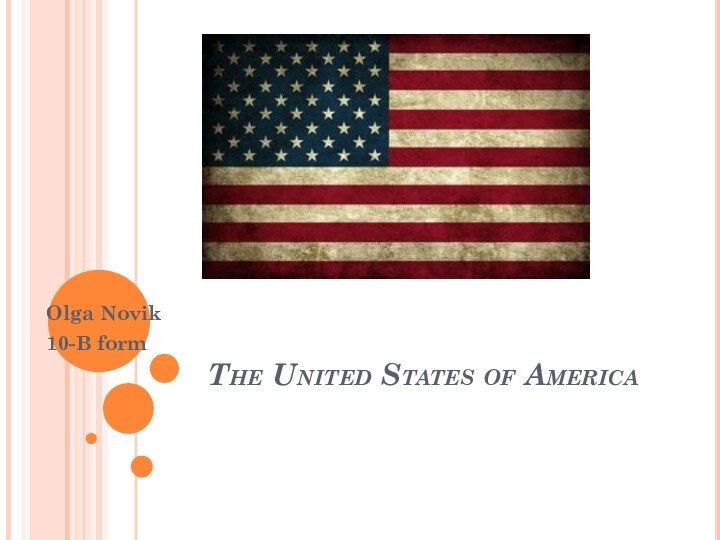 The United States of America Olga Novik10-B form