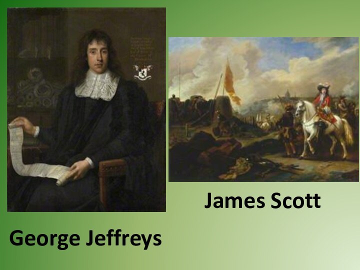 George JeffreysJames Scott