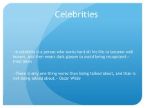 Celebrities