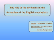 The role of the invasions in the formation of the English vocabulary