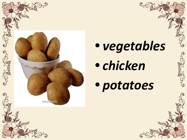vegetables chicken potatoes