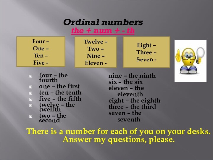 four – the fourthone – the firstten – the tenthfive – the