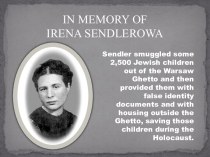 IN MEMORY OF IRENA SENDLEROWA