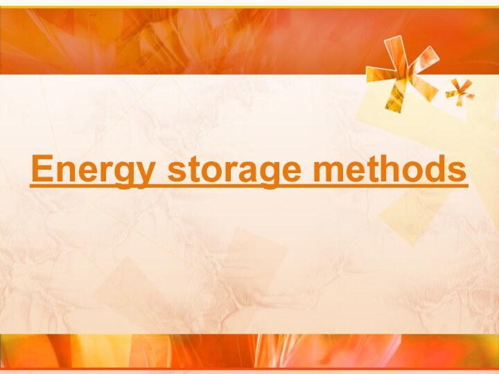 Energy storage methods