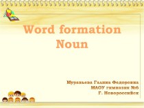 Word formation Noun