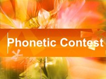Phonetic Contest