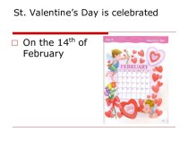 St. Valentine’s Day is celebrated