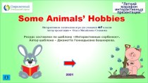Интерактивная лексическая игра Some Animals’ Hobbies