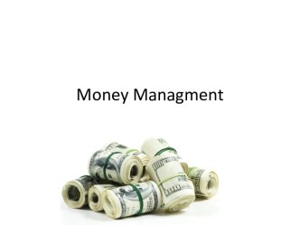 Money managment