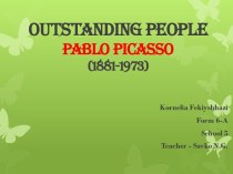 Outstanding peoplepablo picasso(1881-1973)