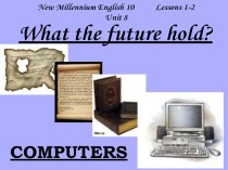 What the future hold