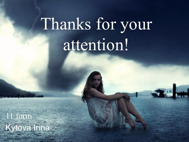 Thanks for your attention!11 formKytova Irina