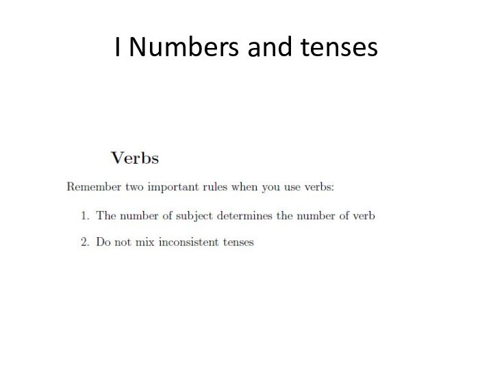 I Numbers and tenses