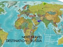 Next travel destination- Russia
