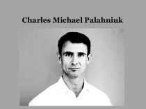 Charles Michael Palahniuk