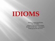 Idioms (Идиомы)
