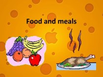 Food and meals
