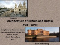 Architecture of Britain and Russia XVII – XVIII