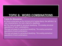 Topic 6:  word combinations