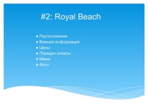 #2: royal beach