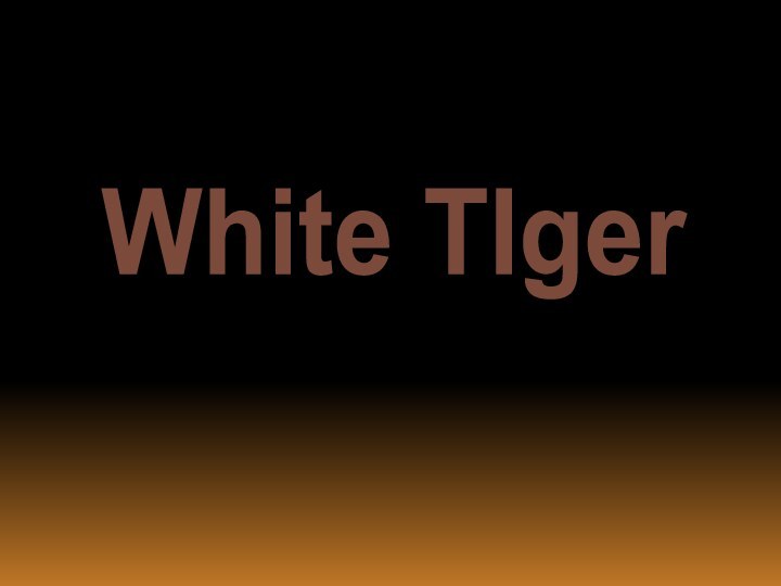 White TIger
