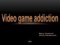 Video game addiction