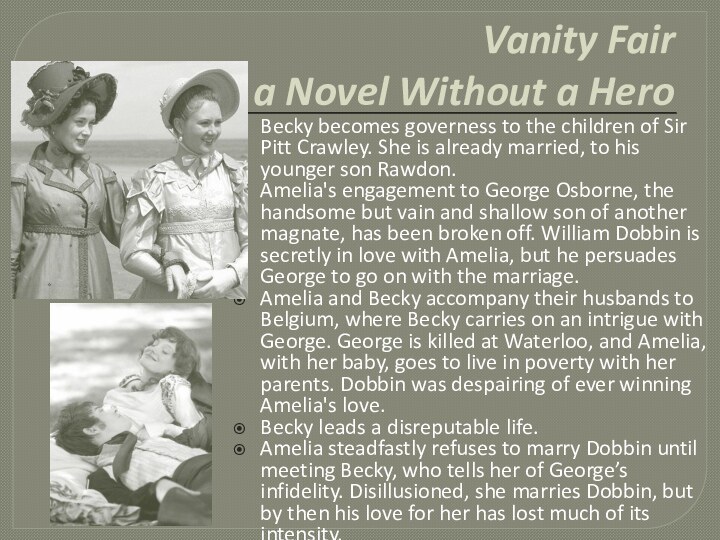 Vanity Fair  a Novel Without a HeroBecky becomes governess to the