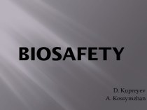 Biosafety