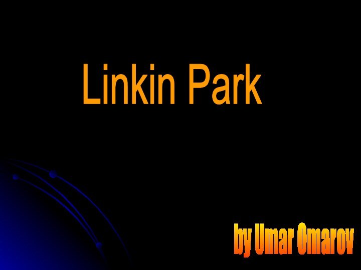 Linkin Parkby Umar Omarov