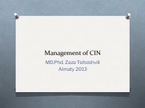 Management of cin