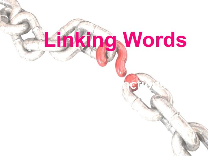 Linking Words and their functions