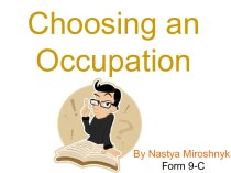 Choosing an Occupation