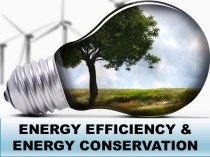 Energy efficiency &energy conservation