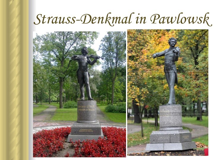 Strauss-Denkmal in Pawlowsk