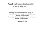Acculturation and adaptation                  among migrants