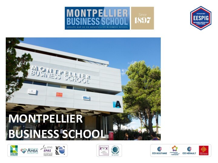 MONTPELLIER BUSINESS SCHOOL
