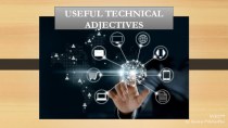 Useful technical. Adjectives